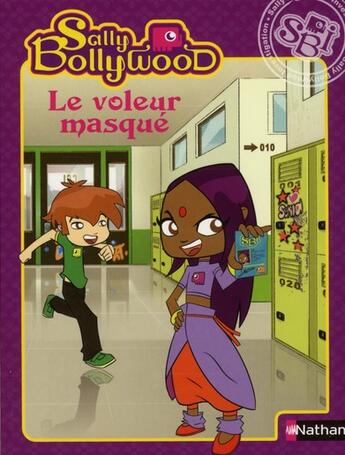 Couverture du livre « Le voleur masqué ; Sally Bollywood » de David Witt aux éditions Nathan