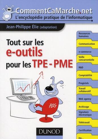 Couverture du livre « Tout sur E-outils entreprise » de Jean-Philippe Elie aux éditions Dunod