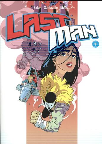 Couverture du livre « Lastman Tome 9 » de Bastien Vives et Michael Sanlaville et Balak aux éditions Casterman