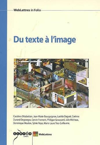 Couverture du livre « Du texte à l'image » de  aux éditions Reseau Canope