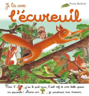 Couverture du livre « Je lis avec ; l'écureuil » de Yvette Barbetti aux éditions Lito