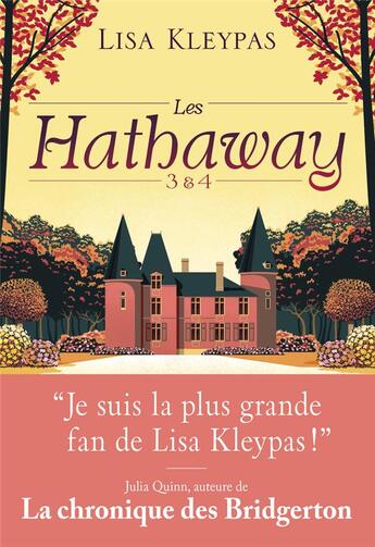 Couverture du livre « Les Hathaway : Intégrale vol.2 : Tomes 3 et 4 » de Lisa Kleypas aux éditions J'ai Lu