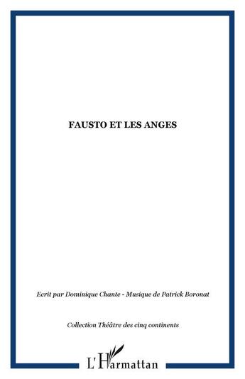 Couverture du livre « Fausto et les anges » de  aux éditions Editions L'harmattan