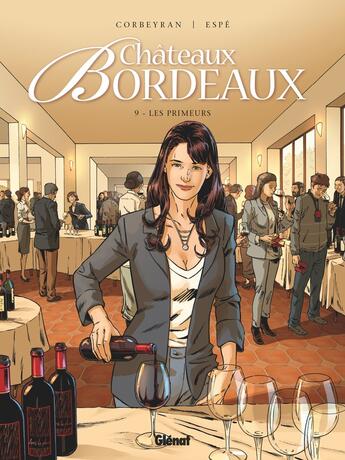 Couverture du livre « Châteaux Bordeaux Tome 9 : les primeurs » de Espe et Eric Corbeyran aux éditions Glenat