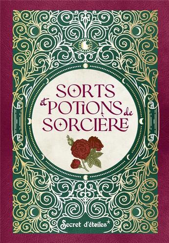 Couverture du livre « Petit tresor - sorts et potions de sorciere » de Crolle-Terzaghi aux éditions Secret D'etoiles