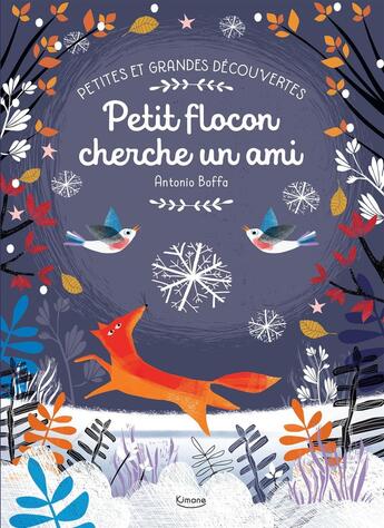 Couverture du livre « Petit flocon cherche un ami » de Antonio Boffa aux éditions Kimane