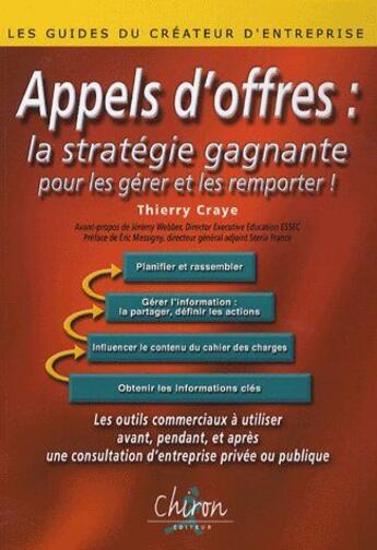 Couverture du livre « Appels d'offres : strategie gagnante » de Craye aux éditions Chiron
