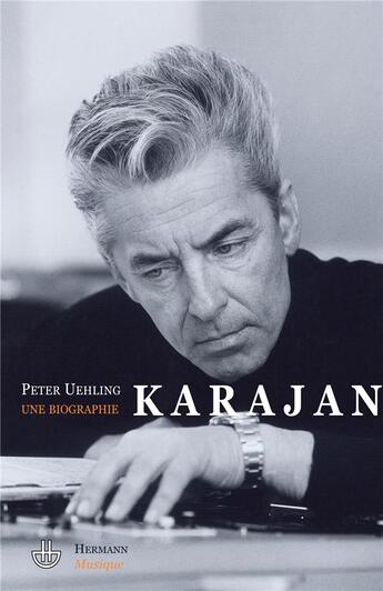 Couverture du livre « Karajan - une biographie » de Uehling/Olivier aux éditions Hermann