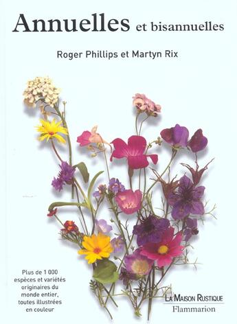 Couverture du livre « Annuelles Et Bisannuelles » de Roger Phillips et Martyn Rix aux éditions Maison Rustique