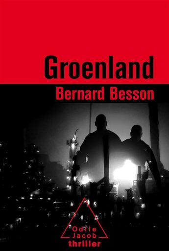 Couverture du livre « Groenland » de Bernard Besson aux éditions Odile Jacob