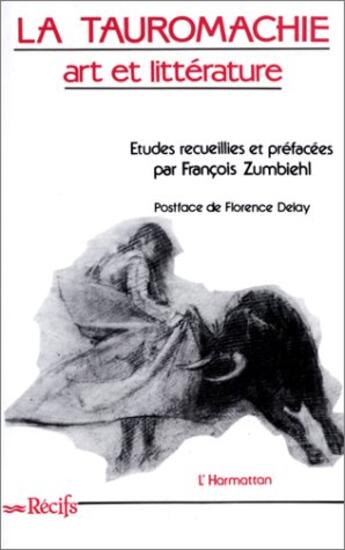 Couverture du livre « La tauromachie, art et litterature » de  aux éditions L'harmattan