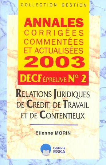 Couverture du livre « Decf 2 relations juridiques credit ... » de Etienne Morin aux éditions Eska