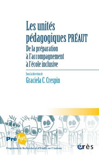 Couverture du livre « Les cahiers de preaut 17 - les unites pedagogiques preaut - de la preparation a l'accompagnement a l » de  aux éditions Eres