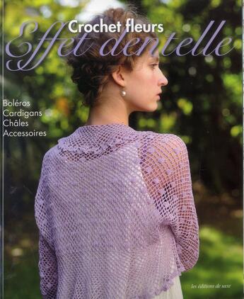 Couverture du livre « Motifs de fleurs au crochet ; effet dentelle » de  aux éditions De Saxe