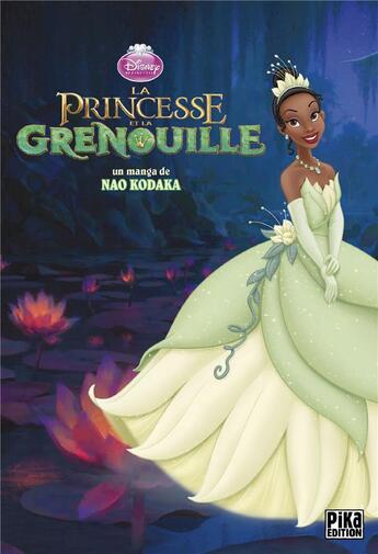 Couverture du livre « La princesse et la grenouille » de Nao Kodaka aux éditions Pika