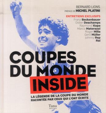 Couverture du livre « Coupes du monde inside » de Bernard Lions aux éditions Tana