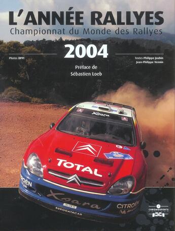 Couverture du livre « Annee rallyes 2004-2005 (édition 2004/2005) » de Joubin P aux éditions Chronosports