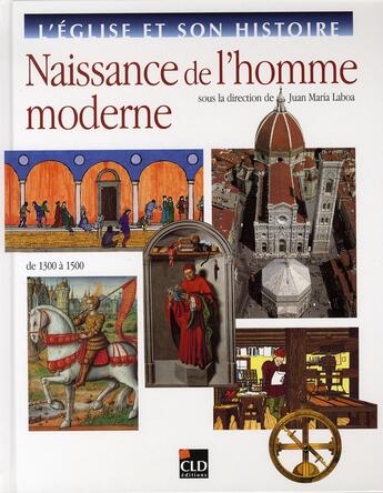 Couverture du livre « Naissance de l'homme moderne » de  aux éditions Cld