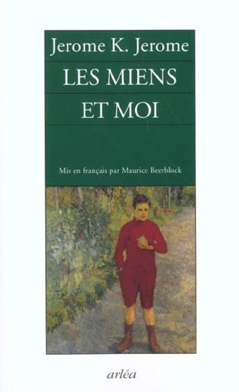 Couverture du livre « Miens Et Moi (Les) » de Jerome/Beerblock aux éditions Arlea