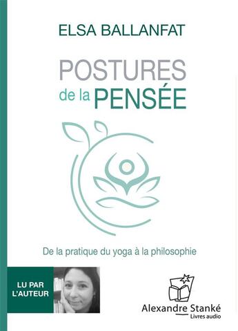 Couverture du livre « Postures de la pensee » de Ballanfat Elsa aux éditions Stanke Alexandre