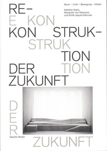 Couverture du livre « Rekonstruktion der zukunft /allemand » de Spector Bureau aux éditions Spector Books