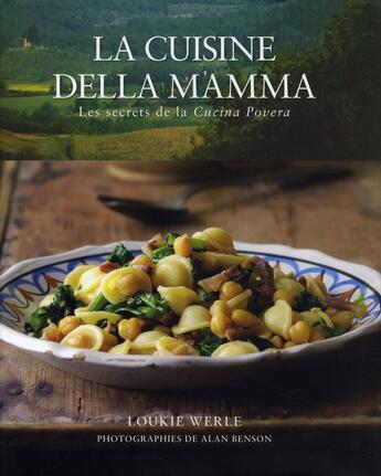 Couverture du livre « La cuisine della mamma ; les secrets de la cucina povera » de Loukie Werle aux éditions Yoyo Books