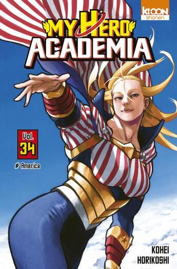 Couverture du livre « My hero Academia Tome 34 : America » de Kohei Horikoshi aux éditions Ki-oon