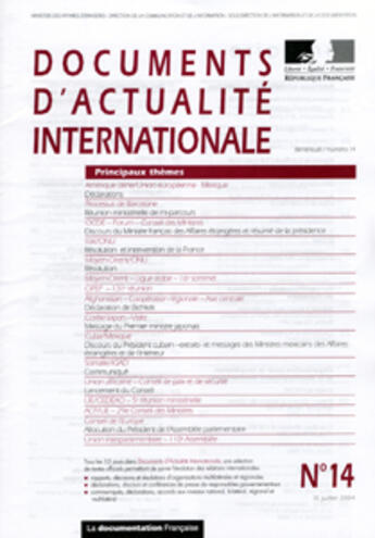 Couverture du livre « Documents d'actualite internationale t.14 ; 15 juillet 2004 » de Ministere Des Affaires Etrangeres aux éditions Documentation Francaise