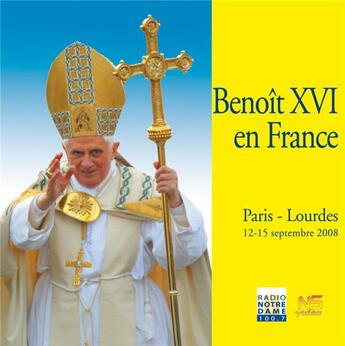 Couverture du livre « Benoit xvi en france 12-25 septembre 2008 / 3 cd » de Benoit Xvi aux éditions Ns Video