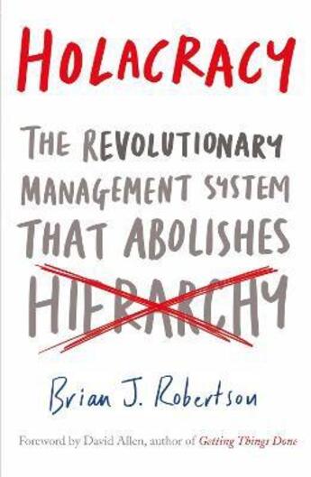 Couverture du livre « Holacracy » de Brian J. Robertson aux éditions Adult Pbs