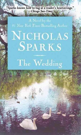 Couverture du livre « The wedding » de Nicholas Sparks aux éditions Grand Central