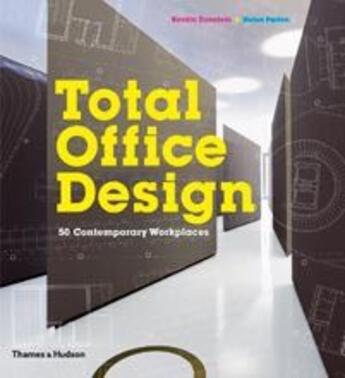 Couverture du livre « Total office design » de Zumstein/Parton aux éditions Thames & Hudson