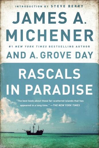 Couverture du livre « RASCALS IN PARADISE - TURBULENT ADVENTURES AND BOLD COURAGE ON THE SOUTH SEAS » de James Albert Michener aux éditions Dial Books