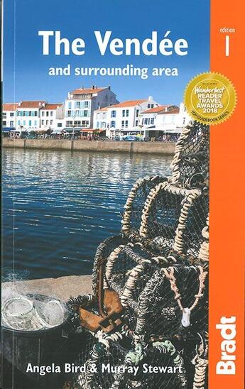 Couverture du livre « The Vendée and surrounding area » de Angela Bird et Murray Stewart aux éditions Bradt