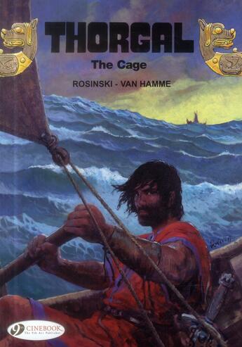 Couverture du livre « Thorgal t.15 ; the cage » de Jean Van Hamme et Grzegorz Rosinski aux éditions Cinebook