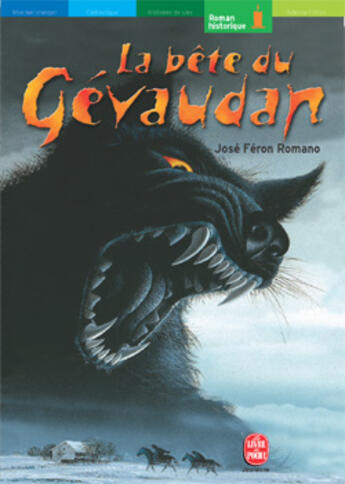 Couverture du livre « La bete du gevaudan » de Feron Romano-J aux éditions Le Livre De Poche Jeunesse