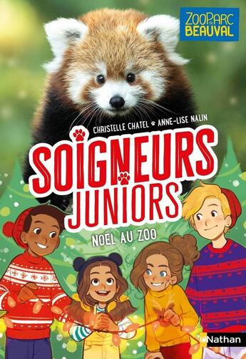 Couverture du livre « Soigneurs juniors Tome 7 : Noël au zoo » de Christelle Chatel et Anne-Lise Nalin aux éditions Nathan