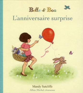 Couverture du livre « Belle et Boo ; l'anniversaire surprise » de Mandy Sutcliffe aux éditions Albin Michel Jeunesse