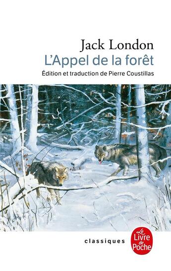 Couverture du livre « L'appel de la forêt » de Jack London aux éditions Le Livre De Poche