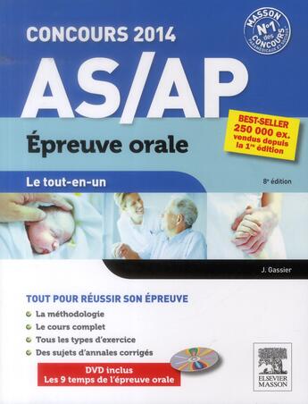 Couverture du livre « Le tout-en-un ; concours AS/AP ; épreuve orale (8e édition) » de Jacqueline Gassier aux éditions Elsevier-masson