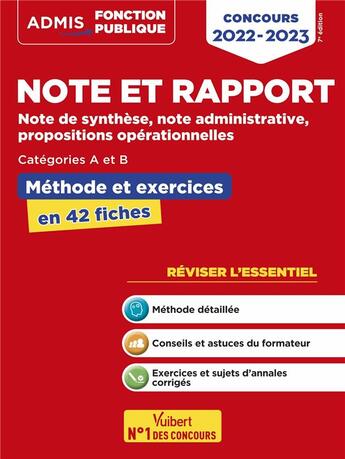 Couverture du livre « Note et rapport : méthode et exercices ; concours de catégories A et B ; l'essentiel en fiches ; concours 2022-2023 » de Olivier Bellego aux éditions Vuibert