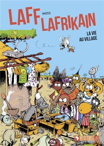 Couverture du livre « Laff Lafrikain Tome 3 » de Moss aux éditions L'harmattan