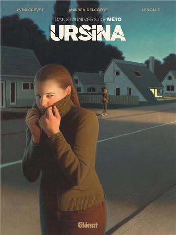 Couverture du livre « Ursina : dans l'univers de Méto » de Yves Grevet et Nesmo et Andrea Delcorte aux éditions Glenat