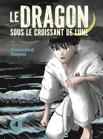 Couverture du livre « LE DRAGON SOUS LE CROISSANT DE LUNE VOL.4 » de Kenichiro Nagao aux éditions Le Lezard Noir