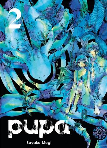 Couverture du livre « Pupa Tome 2 » de Sayaka Mogi aux éditions Komikku