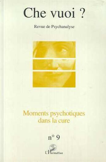 Couverture du livre « Moments psychotiques dans la » de  aux éditions L'harmattan