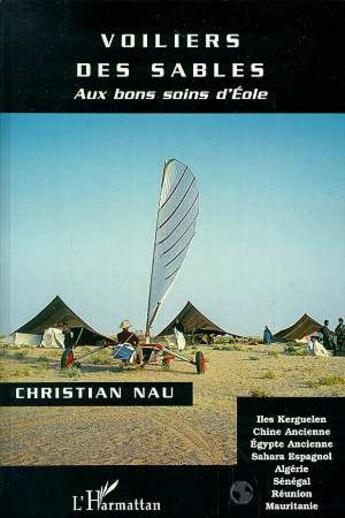 Couverture du livre « VOILIERS DES SABLES : Aux bons soins d'Éole » de Christian Nau aux éditions L'harmattan