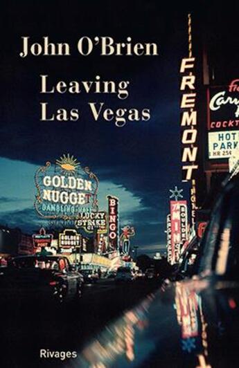 Couverture du livre « Leaving Las Vegas » de John O'Brien aux éditions Rivages