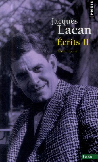 Couverture du livre « Écrits II ; texte intégral » de Jacques Lacan aux éditions Points