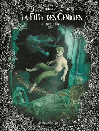 Couverture du livre « La fille des cendres Tome 2 : le roi des démons » de Helene V. aux éditions Lombard